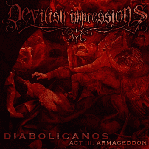 Devilish Impressions : Diabolicanos - Act III: Armageddon